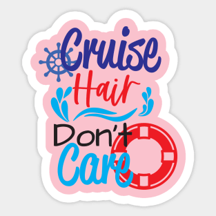 Cruise Hair - Carefree Vacation Unisex Sticker